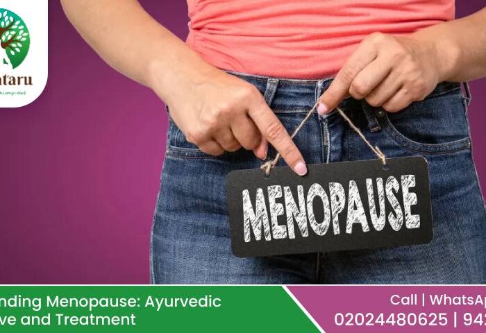 Understanding Menopause: Ayurvedic Perspective and Treatment